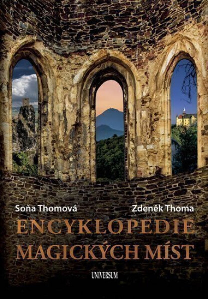 Encyklopedie magických míst - Zdeněk Thoma