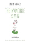 The Invincible Seven Martin Fahrner