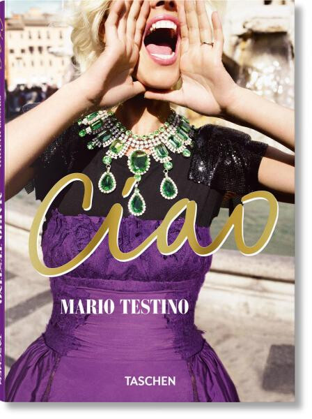 Mario Testino. Ciao - Mario Testino