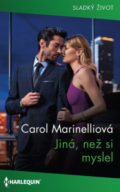 Jiná, než si myslel - Carol Marinelliová - e-kniha