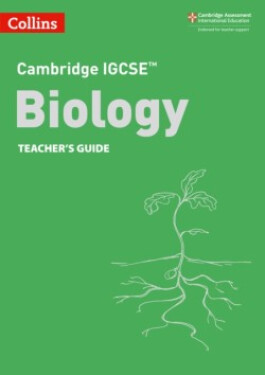 Cambridge IGCSE Sciences - Biology Teacher's Guide (3rd Edition) - Kearsey Sue