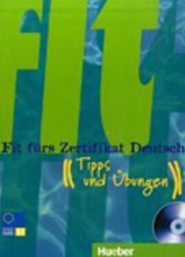 Fit fürs Zertifikat Deutsch: B1 Lehrbuch mit integrierter Audio-CD - Johannes Gerbes