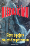 Hledajícímu - Stanislav Pata