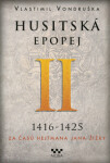 Husitská epopej II - Vlastimil Vondruška - e-kniha