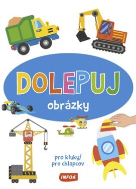 Dolepuj obrázky Pro chlapcov