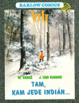 XIII 2 - Tam, kam jede indián - Jean Van Hamme, William Vance