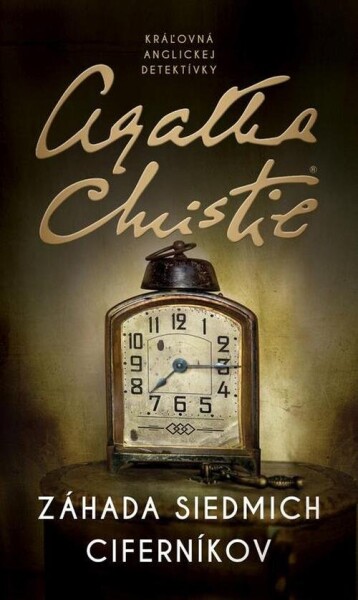 Záhada siedmich ciferníkov (e-kniha) - Agatha Christie