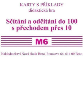 Sada kartiček M6 - sčítání a odčítání do 100 s přechodem přes 10, 1. vydání - Zdena Rosecká