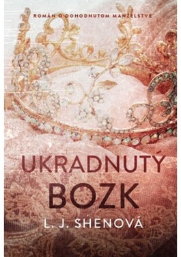 Ukradnutý bozk - L. J. Shen