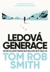 Ledová generace - Tom Rob Smith - e-kniha