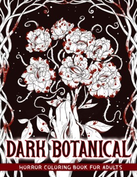 Dark Botanical, antistresové omalovánky, Crook Crook