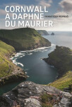 Cornwall Daphne du Maurier
