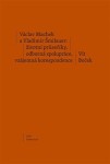 Václav Machek a Vladimír Šmilauer: životní průsečíky, odborná spolupráce, vzájemná korespondence