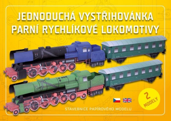 Parní rychlíkové lokomotivy Jednoduchá vystřihovánka