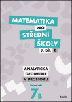 Matematika pro střední školy 7.díl B Pracovní sešit