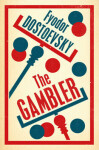 The Gambler Fjodor Michajlovič Dostojevskij