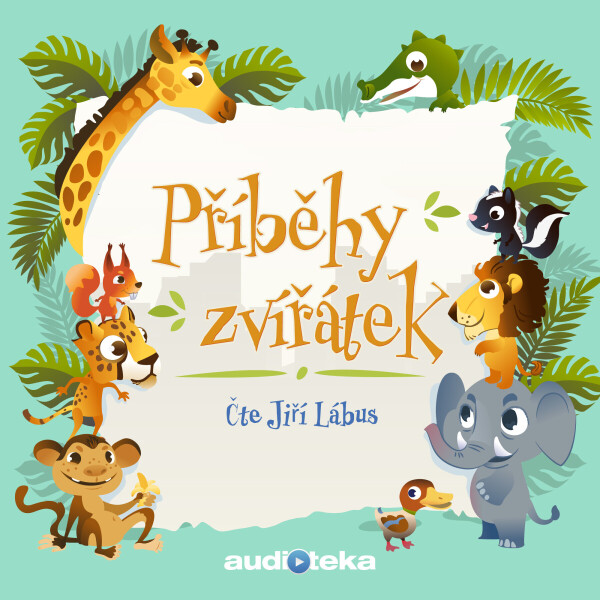 Příběhy zvířátek - Rudyard Kipling - audiokniha