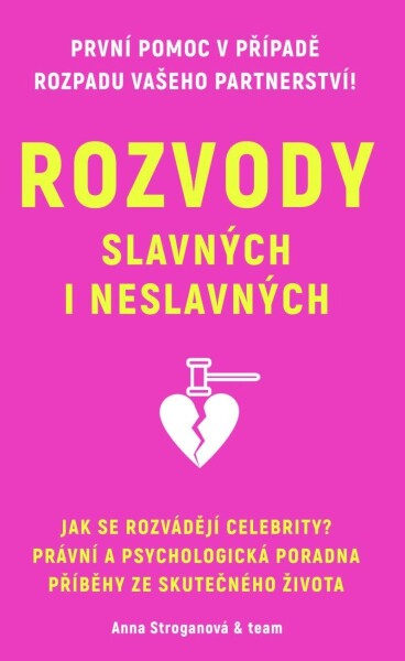 Rozvody slavných neslavných