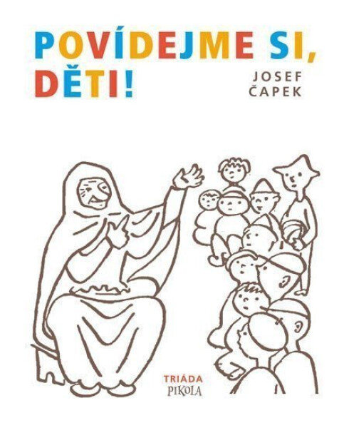 Povídejme si, děti!, 2. vydání - Josef Čapek