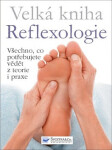 Velká kniha Reflexologie - Ann Gillanders