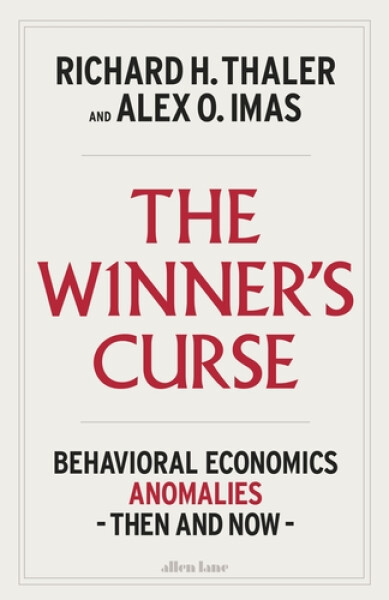The Winners Curse - Richard H. Thaler