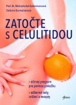 Zatočte s celulitidou - Michaela Axt-Gadermannová