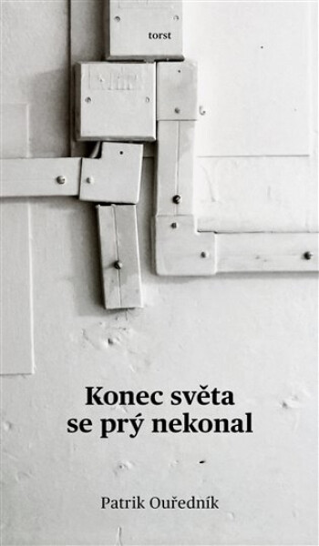 Konec světa se prý nekonal - Patrik Ouředník