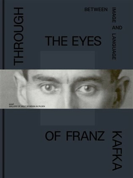 Through the of Franz Kafka