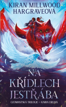 Na křídlech jestřába (poškozené) - Kiran Millwood Hargraveová