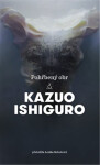 Pohřbený obr - Kazuo Ishiguro