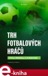 Trh fotbalových hráčů Jiří Novotný,