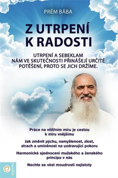Z utrpení k radosti - Prém Baba