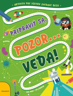 Pripraviť sa, pozor... VEDA! - Eryl Nashová