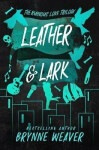 Leather Lark Brynne Weaver