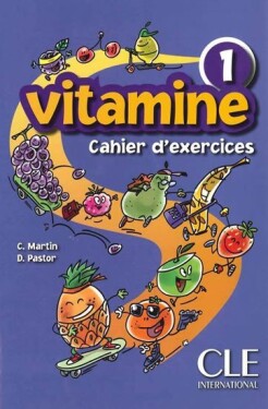 Vitamine 1: Cahier d´activités + CD audio + portfolio - Martin, C.; Pastor, D.