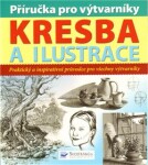 Kresba ilustrace příručka pro výtvarníky Peter Gray