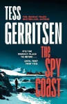 The Spy Coast: The unmissable, brand-new series from the No.1 bestselling author of Rizzoli Isles (Martini Club 1) - Tess Gerritsen