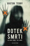 Dotek smrti Gustav Tegby