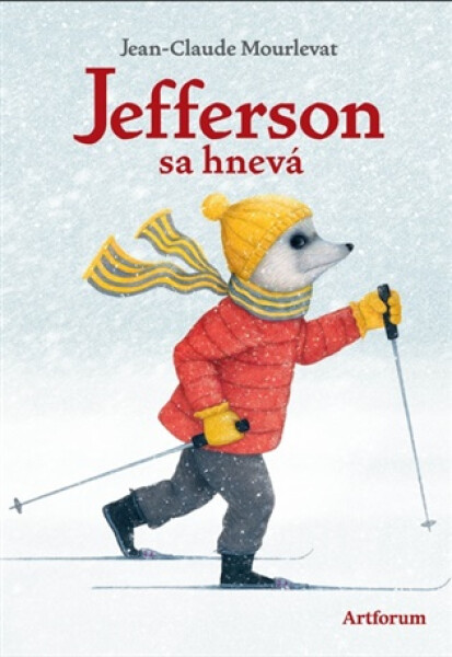 Jefferson sa hnevá - Jean-Claude Mourlevat
