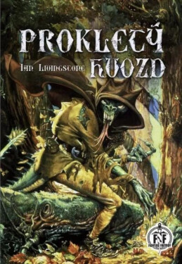 Prokletý hvozd - Ian Livingstone