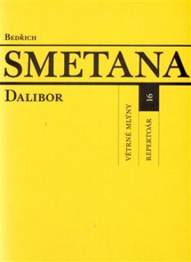 Dalibor - Bedřich Smetana