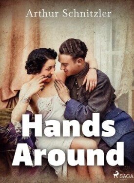 Hands Around - Arthur Schnitzler - e-kniha