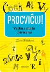 Procvičuj – Velká a malá písmena