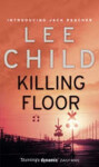 Killing Floor - Lee Child