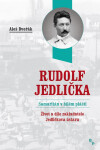 Rudolf Jedlička Samaritán bílém plášti Aleš Dvořák