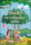 Pohádky ze zvířecího světa Éva Pádár