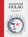 Souhvězdí gulag Karla Pecky