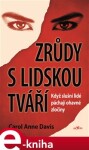 Zrůdy lidskou tváří