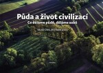 Půda život civilizací