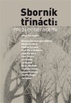 Sborník třinácti: mezi generacemi